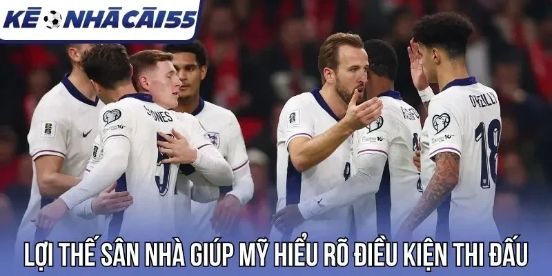 Lợi thế sân nhà giúp Mỹ hiểu rõ điều kiện thi đấu